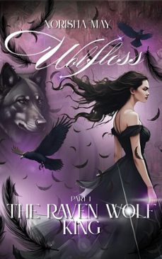 the raven wolf king: wolfless part 1 (ebook)-norisha may-9798233685781