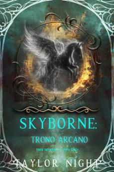 skyborne: trono arcano (serie skyborne  livro cinco) (ebook)-taylor night-9798341578081