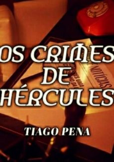 os crimes de hercules. (ebook)-tiago pena.-3410002077691