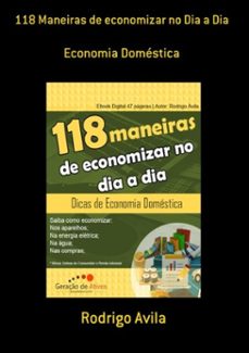 118 maneiras de economizar no dia a dia (ebook)-rodrigo avila-3410002348791