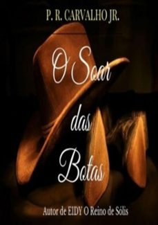 o soar das botas (ebook)-p. r. carvalho jr-3410002393791