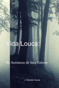 vida louca: (ebook)-j. geraldo souza-3410004446891