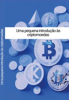 uma pequena introduço as cripto moedas (ebook)-ricardo rouco-3410007219591
