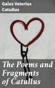 the poems and fragments of catullus (ebook)-gaius valerius catullus-4057664182791