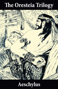 the oresteia trilogy (unabridged english translation) (ebook)-4064066443191