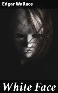 white face (ebook)-edgar wallace-4066338098191