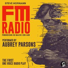 fm radio (audiolibro)-steve hofmann-4069828747791