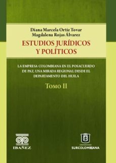 estudios juridicos y politicos. tomo ii (ebook)-diana marcela ortiz tovar-magdalena rojas álvarez-4099995592191