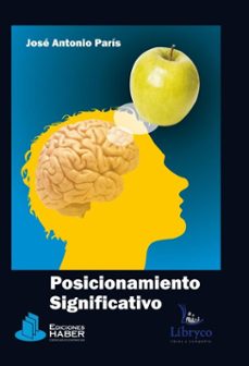 posicionamiento significativo: incluye la problematica del posicionamiento clasico (ebook)-4099995620191