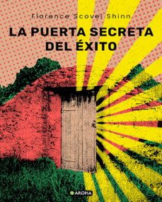 la puerta secreta del exito (ebook)-florence scovel shinn-7502297053491