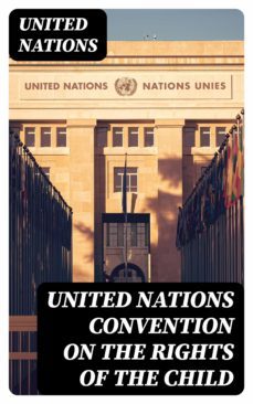united nations convention on the rights of the child (ebook)-united nations-8596547019091