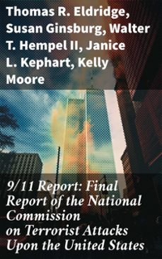 9/11 report: final report of the national commission on terrorist attacks upon the united states (ebook)-8596547781691