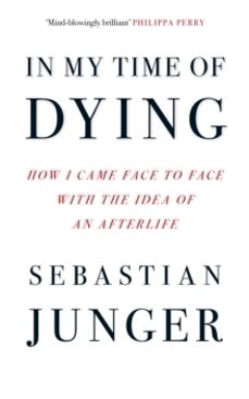 in my time of dying-sebastian junger-9780008670191