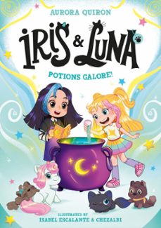 iris and luna: potions galore! (ebook)-aurora quiron-9780008793791