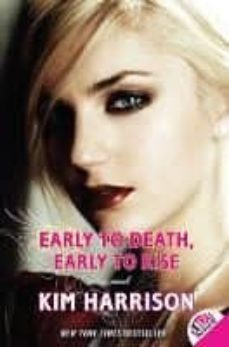 early to death, early to rise (madison avery 2)-9780061441691
