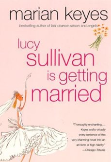 lucy sullivan is getting married-marian keyes-9780061841491