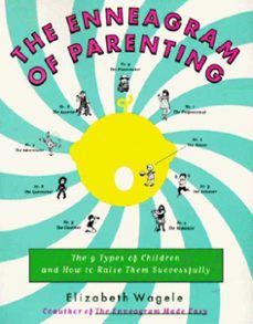 the enneagram of parenting (ebook)-elizabeth wagele-9780061963391