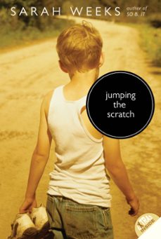 jumping the scratch (ebook)-sarah weeks-9780061978791