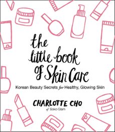 the little book of skin care (ebook)-charlotte cho-9780062416391