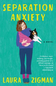 separation anxiety (ebook)-laura zigman-9780062909091