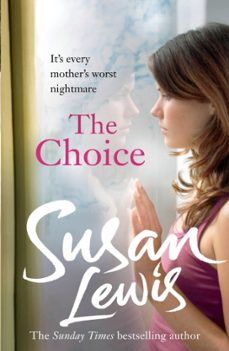 the choice-susan lewis-9780099525691
