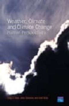 weather, climate and climate change: human perspectives-o greg hare-john sweeney-rob wilby-9780130283191
