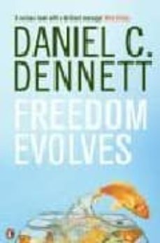 freedom evolves-daniel c. dennet-9780140283891