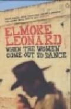 when the women come out to dance-9780141015491