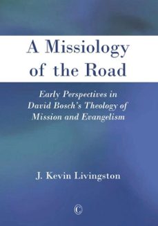 a missiology of the road (ebook)-j kevin livingston-9780227902691