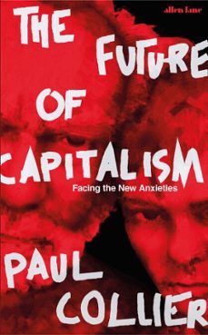 the future of capitalism (ebook)-paul collier-9780241333891
