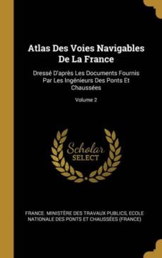 atlas des voies navigables de la france-9780274322091