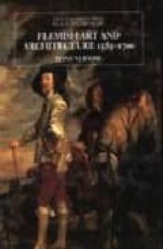 flemish art and architecture, 1585-1700-hans vlieghe-9780300104691
