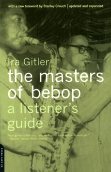 the masters of bebop-ira gitler-9780306810091
