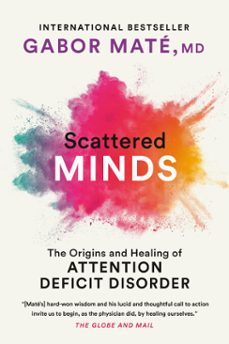 scattered minds (ebook)-gabor mate-9780307374691