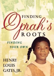 finding oprah's roots (ebook)-henry louis gates-9780307393791