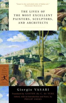 the lives of the most excellent painters, sculptors, and architects (ebook)-giorgio vasari-9780307432391