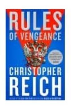 rules of vengeance-christopher reich-9780307477491
