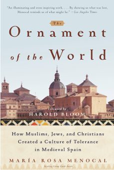 the ornament of the world (ebook)-maria rosa menocal-9780316092791