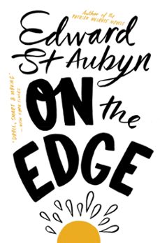 on the edge (ebook)-edward st aubyn-9780330462891