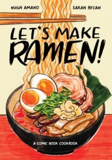 lets make ramen!-hugh amano-9780399581991