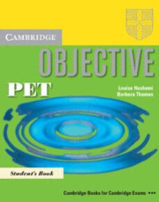 objective pet for schools: pack (student s book + pet for schools practice test booklet without answers / cd)-9780521744591