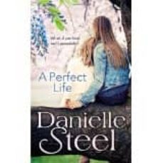 a perfect life-danielle steel-9780552165891