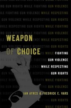 weapon of choice-fredrick e. vars-9780674241091