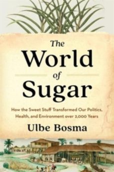 the world of sugar-ulbe bosma-9780674279391