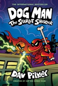 dog man: the scarlet shedder (dog man @12) (pb)-dav pilkey-9780702340291