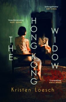the hong kong widow-kristen loesch-9780749032791