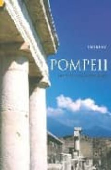 pompeii: history of life & afterlife-9780752414591