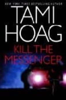 kill the messenger-9780752853291