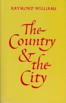 the country and the city-raymond williams-9780851247991