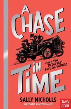 a chase in time (ebook)-sally nicholls-9780857638991